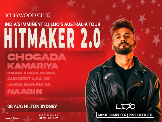 THE HIT MAKER 2.0 DJ LIJO TOUR, Sydney