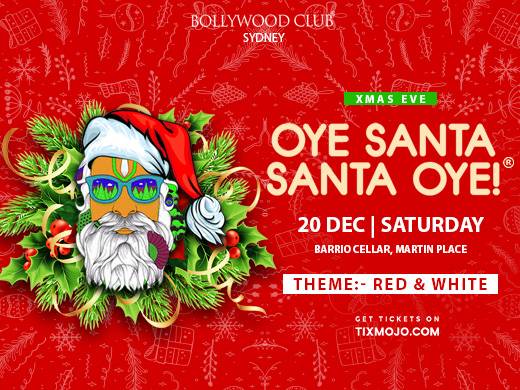 OYE SANTA SANTA OYE, Sydney