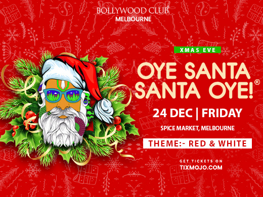OYE SANTA SANTA OYE, Melbourne