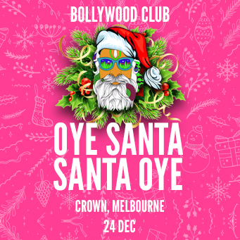 OYE SANTA SANTA OYE, Melbourne